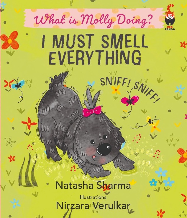 What is Molly Doing - I Must Smell Everything picture book